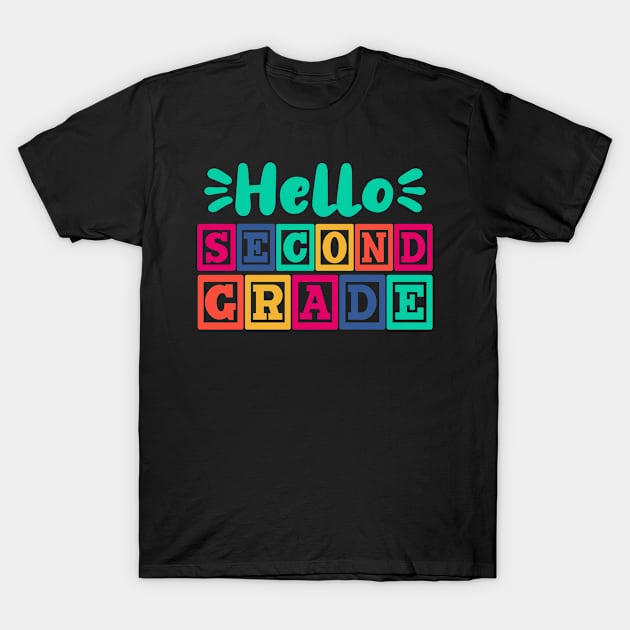 Hello Second Grade T-Shirt by Dynasty Arts